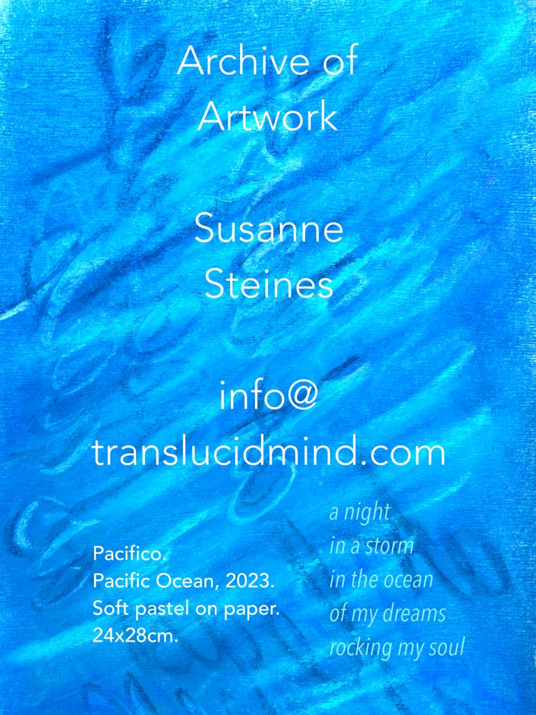 Archive of artist By susanne Steines translucidmind